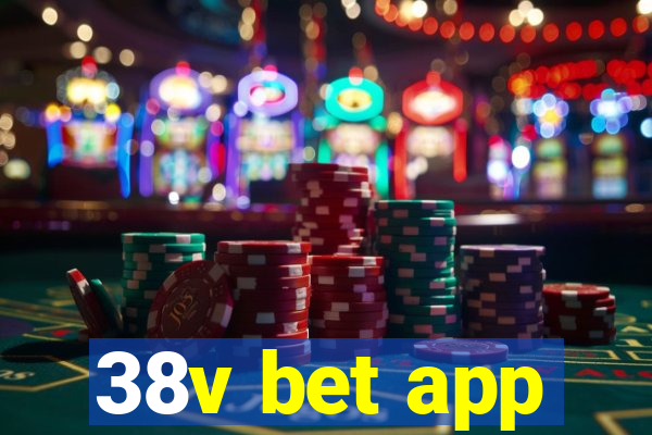 38v bet app