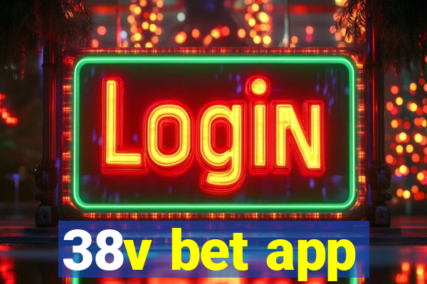 38v bet app