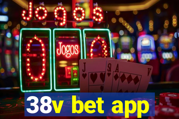 38v bet app