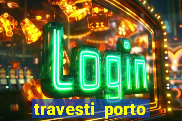 travesti porto alegre viva local