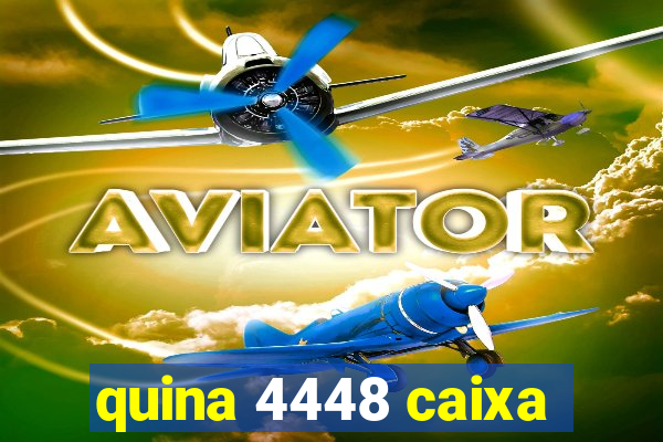 quina 4448 caixa