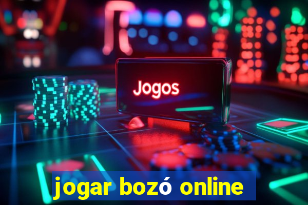 jogar bozó online