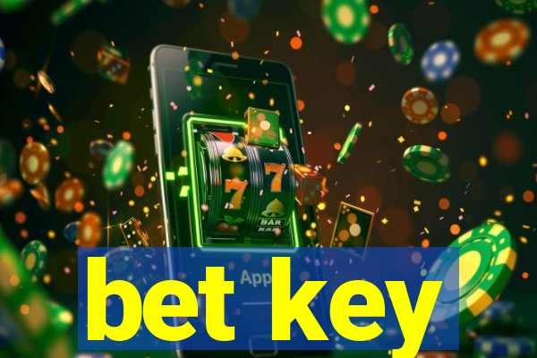 bet key