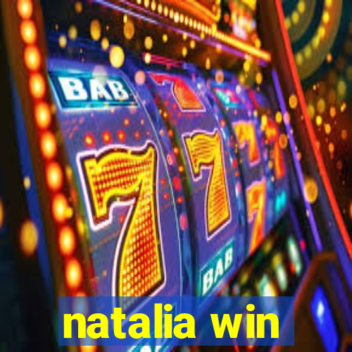 natalia win