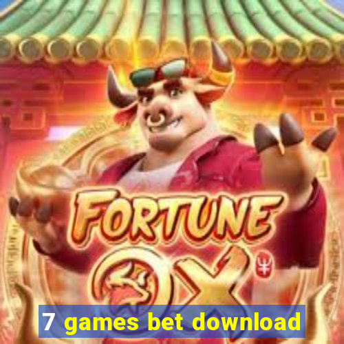 7 games bet download