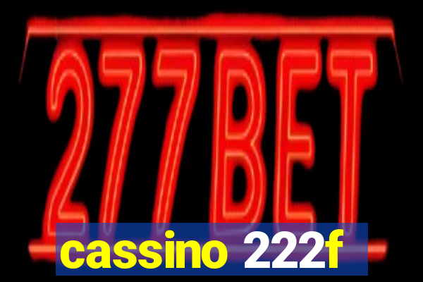 cassino 222f