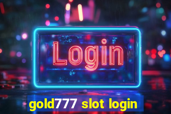 gold777 slot login