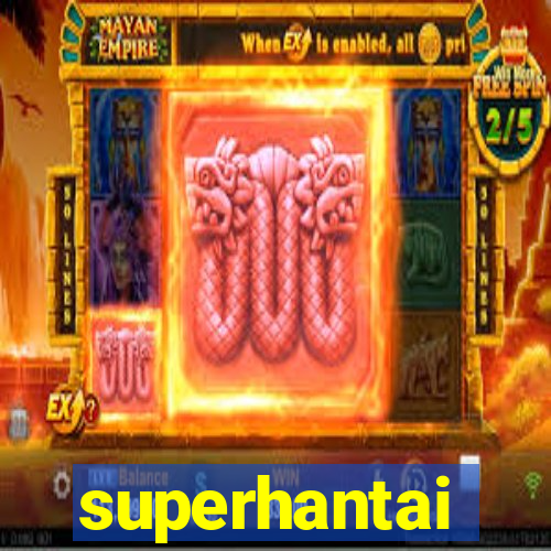 superhantai