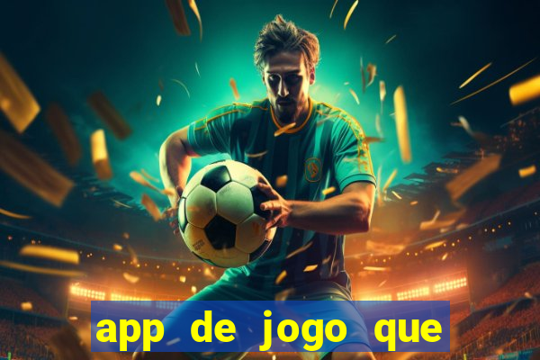 app de jogo que paga de verdade