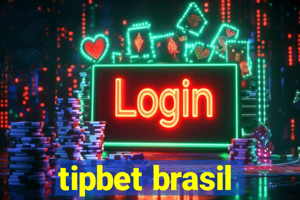 tipbet brasil