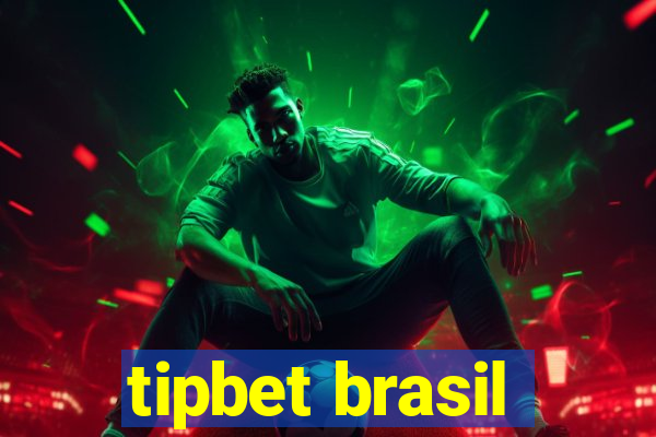 tipbet brasil