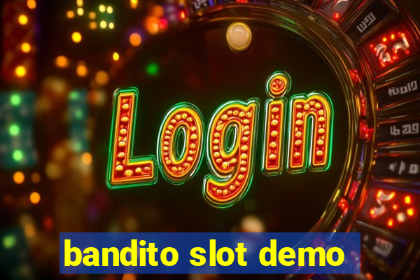 bandito slot demo