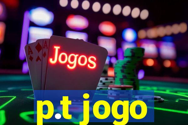 p.t jogo