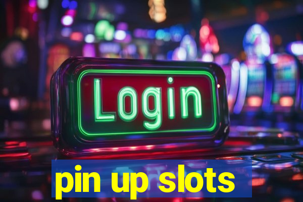 pin up slots