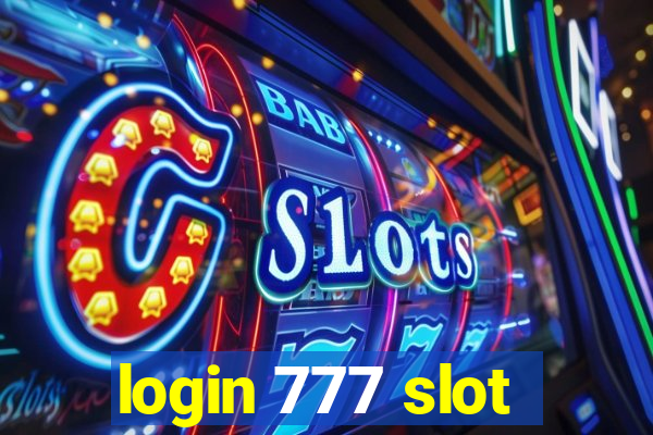 login 777 slot