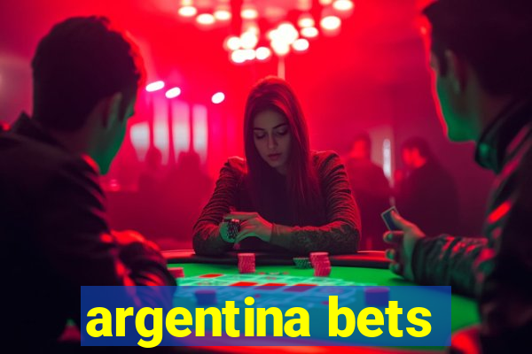 argentina bets