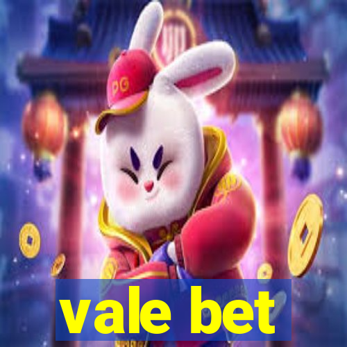 vale bet