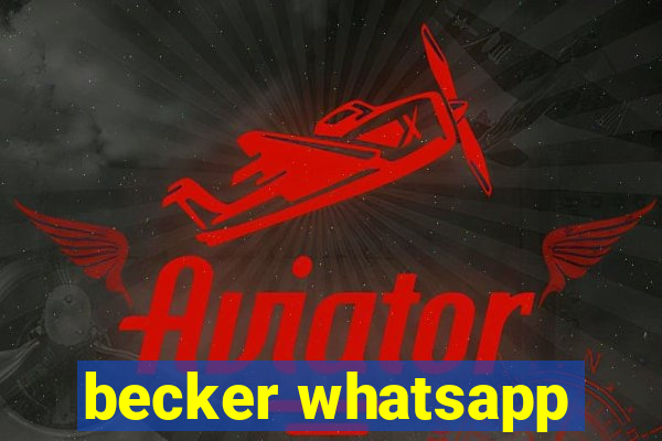 becker whatsapp