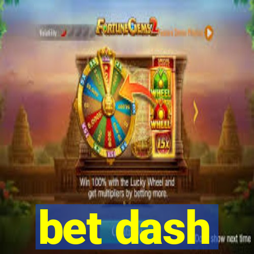 bet dash