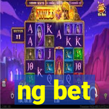 ng bet