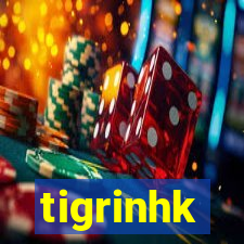 tigrinhk