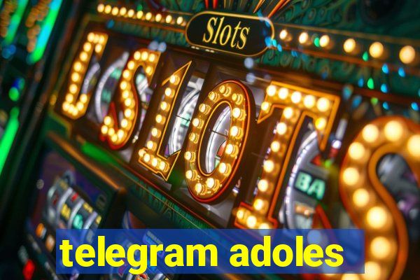 telegram adoles