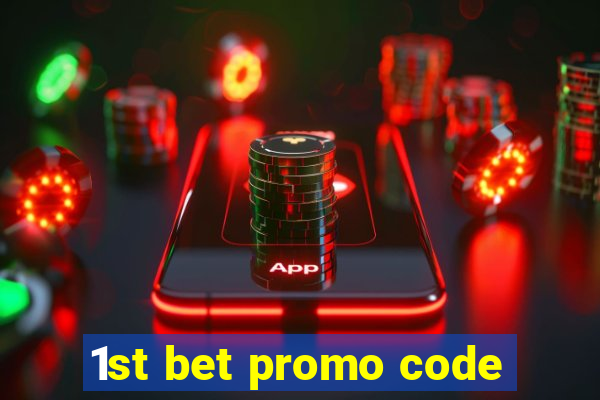 1st bet promo code