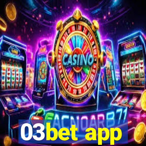 03bet app