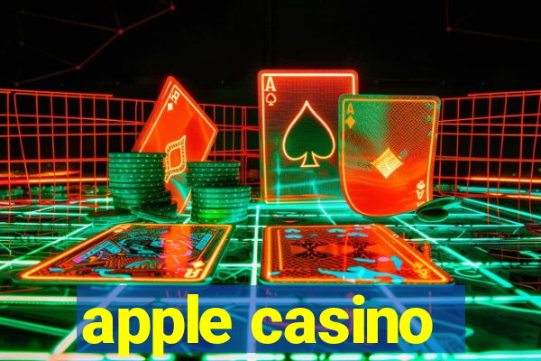 apple casino