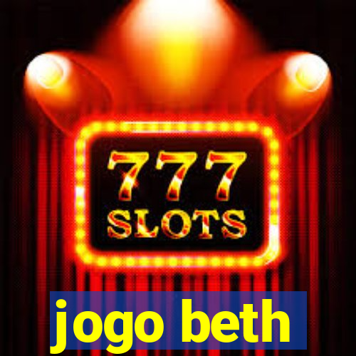 jogo beth