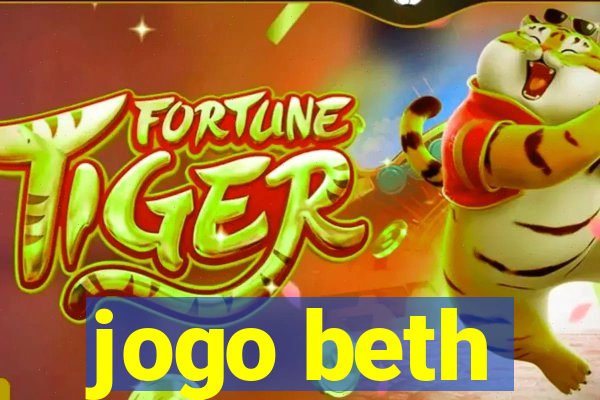 jogo beth