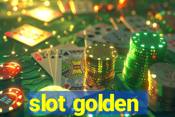 slot golden