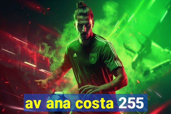 av ana costa 255