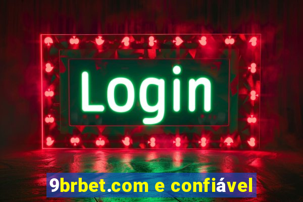 9brbet.com e confiável