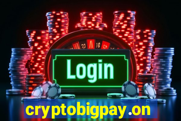 cryptobigpay.online