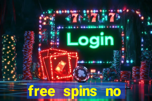 free spins no deposit online casino