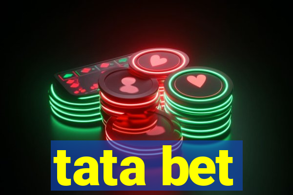 tata bet