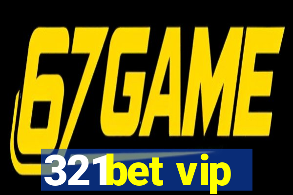 321bet vip