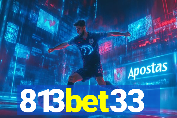 813bet33