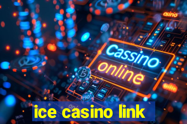 ice casino link