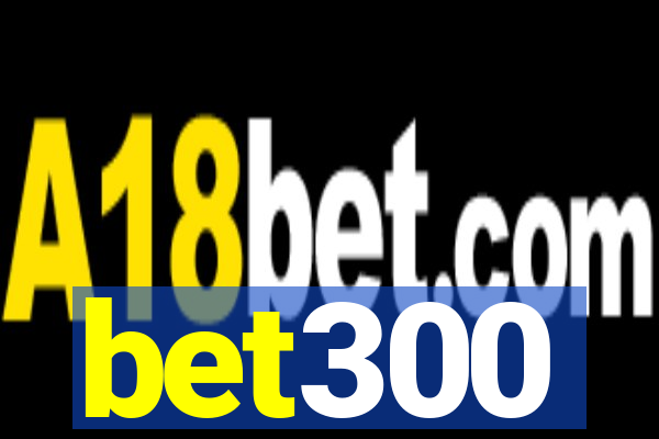 bet300