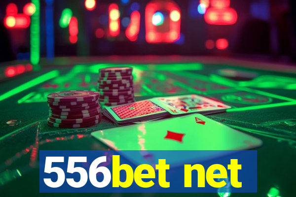 556bet net