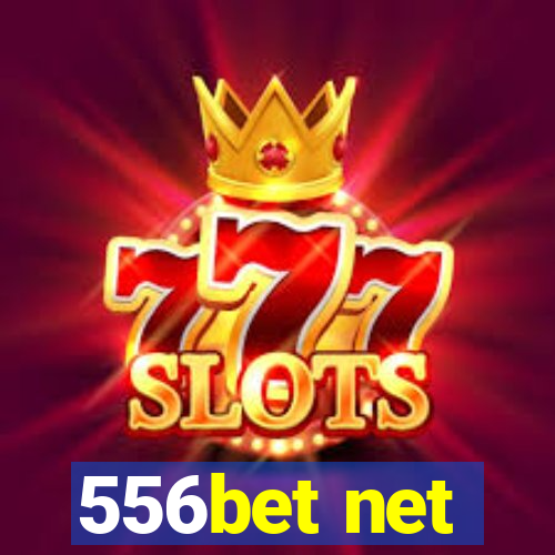 556bet net