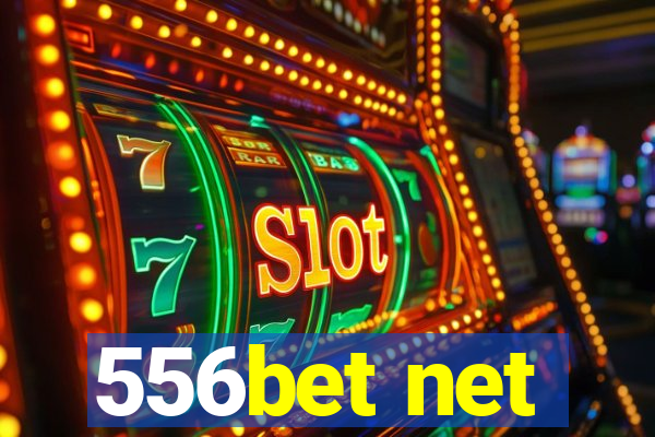 556bet net