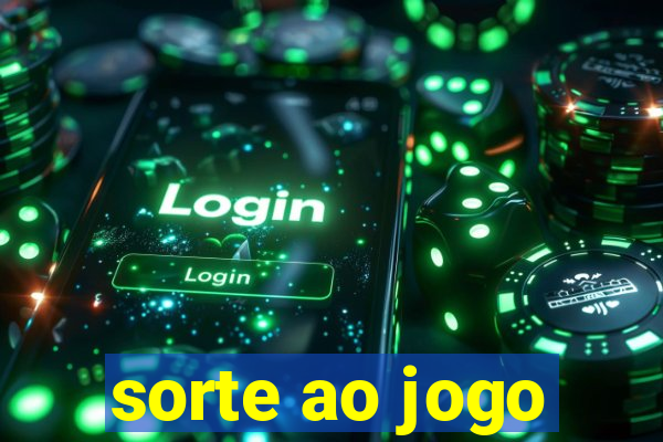 sorte ao jogo