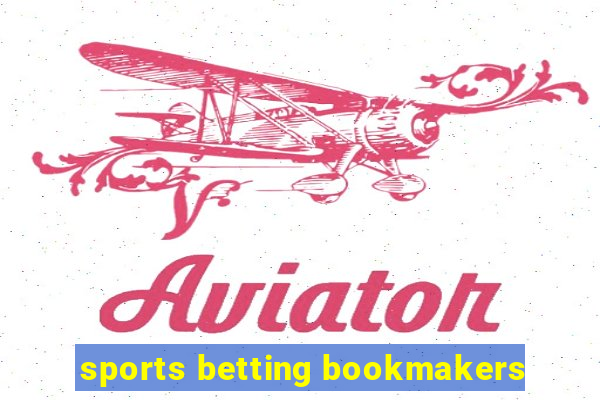 sports betting bookmakers