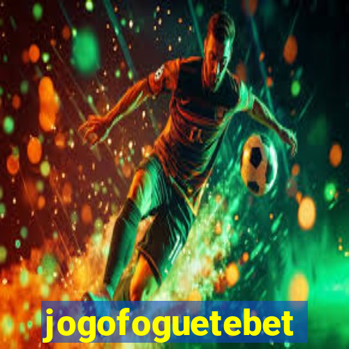 jogofoguetebet