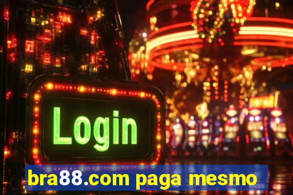 bra88.com paga mesmo