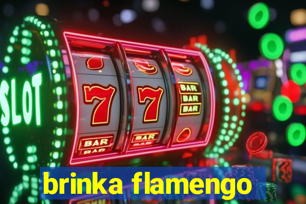 brinka flamengo