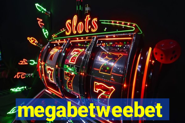 megabetweebet